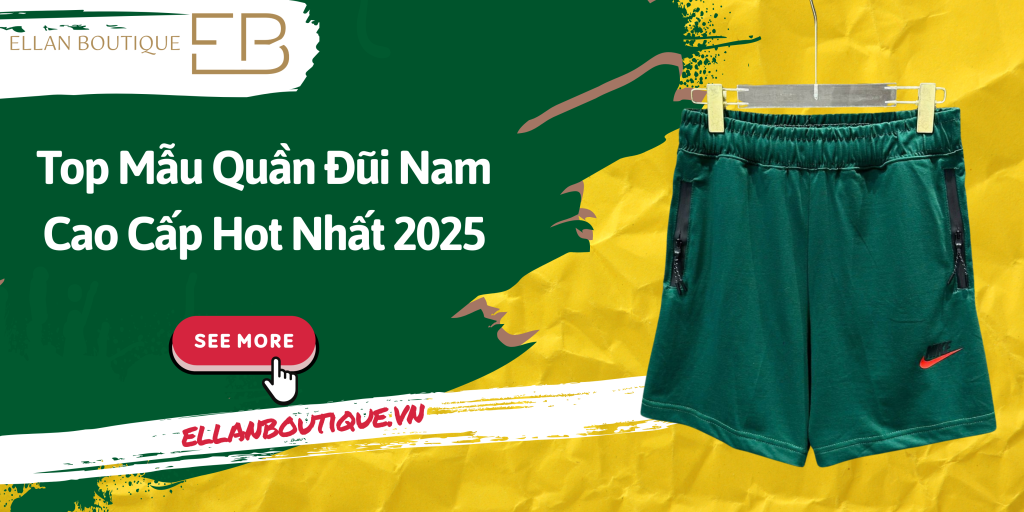 Top Mẫu Quần Đũi Nam Cao Cấp Hot Nhất 2025