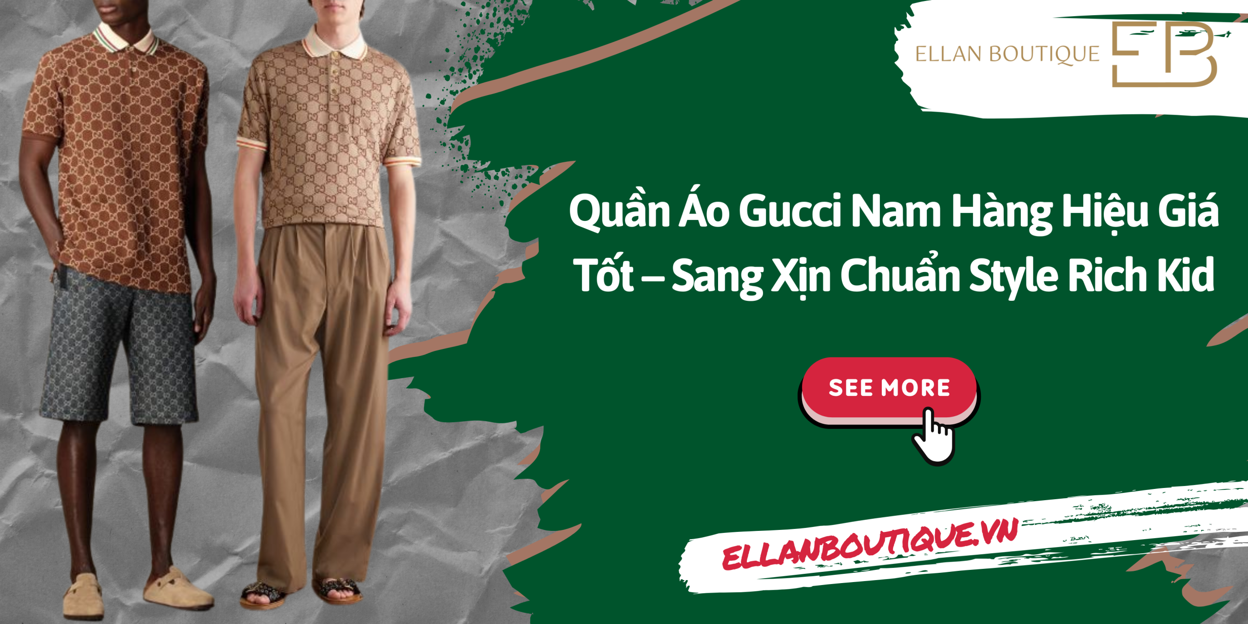 Quần Áo Gucci Nam Hàng Hiệu Giá Tốt – Sang Xịn Chuẩn Style Rich Kid